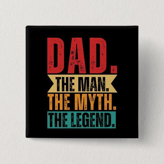 Badge Carré 5 Cm Papa homme mythe légende drôle rétro angoissé (Devant)
