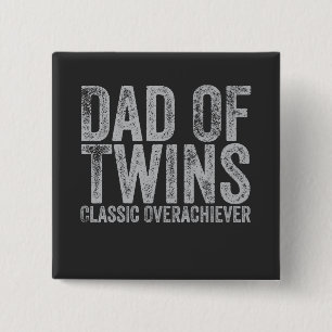 Badge Carré 5 Cm Papa Of Twins Classic Overachiever Retro Vintage