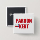 Badge Carré 5 Cm Pardon Kent (Devant & derrière)