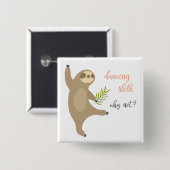 Badge Carré 5 Cm Paresse | de danse pourquoi pas ? (Devant & derrière)