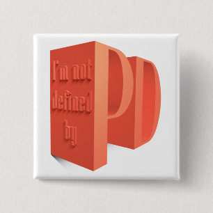 Badge Carré 5 Cm Parkinsons Ne Définit Pas Me II