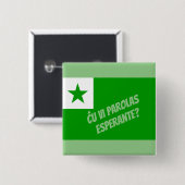 Badge Carré 5 Cm Parlez-vous Esperanto ? (Devant & derrière)
