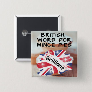 Badge Carré 5 Cm Parole britannique pour les minces tartes - BRILLI