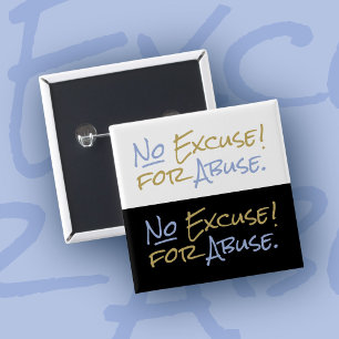 Badge Carré 5 Cm Pas d'excuse pour la violence Survivant de violenc