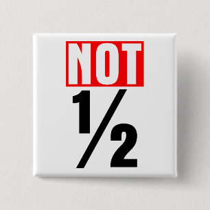 Badge Carré 5 Cm Pas la moitié