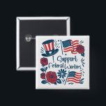 Badge Carré 5 Cm Patriotique Je soutiens Les Travailleurs Fédéraux,<br><div class="desc">Montrez votre soutien aux employés fédéraux américains en ces temps turbulents avec cette épingle patriotique.</div>
