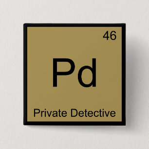 Badge Carré 5 Cm Pd - Détective Privé Symbole d'Élément de Chimie