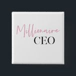 Badge Carré 5 Cm PDG de minima millionnaire moderne | Rose Et Noir<br><div class="desc">Présentation de "Modern Minimal Millionaire CEO | Collection rose et noir" ! Élevez votre style et faites une déclaration puissante avec notre produit exclusif avec le design captivant du texte "Millionaire CEO" dans une combinaison élégante de rose et de noir.</div>