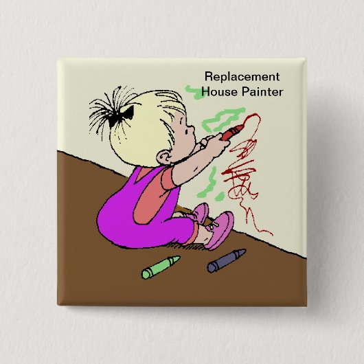Badge Carré 5 Cm Peintre de la maison de remplacement (Devant)