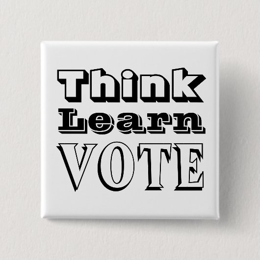 Badge Carré 5 Cm Pensez, apprenez, votez (Devant)