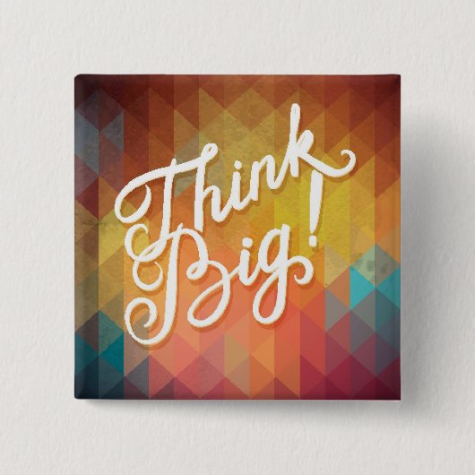 Badge Carré 5 Cm Pensez grand (Devant)