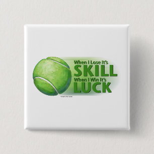 Badge Carré 5 Cm Perdre Compétence Gagner Chance Balle de Tennis