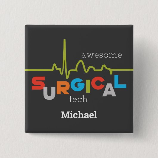 Badge Carré 5 Cm Personalize, Surgical Tech Week Awesome (Devant)