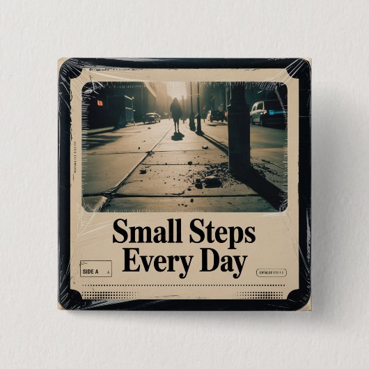Badge Carré 5 Cm Petits pas chaque jour (Devant)