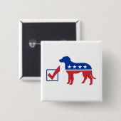 Badge Carré 5 Cm Pin de chien de vote (Devant & derrière)