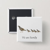 Badge Carré 5 Cm Pin de famille de cailles (Devant & derrière)