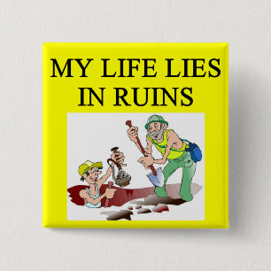 Badge Carré 5 Cm Plaisanterie d'archéologie