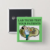 Badge Carré 5 Cm plaisanterie médicale de technicien de laboratoire (Devant & derrière)