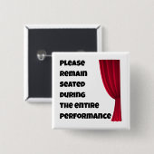 Badge Carré 5 Cm Please Remain Seated” Funny Bathroom Button (Devant & derrière)