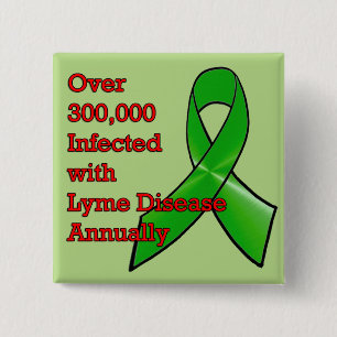 Badge Carré 5 Cm Plus de 300 000 nouveaux cas de maladie de Lyme Bo
