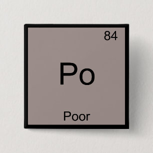 Badge Carré 5 Cm Po - Mauvais Symbole d'élément de chimie Drôle Pér