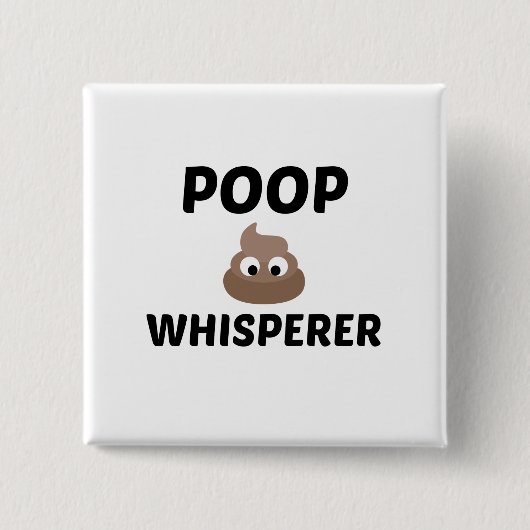 BADGE CARRÉ 5 CM POOP WHISPERER (Devant)