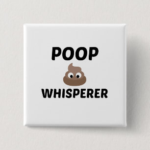 BADGE CARRÉ 5 CM POOP WHISPERER