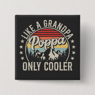Badge Carré 5 Cm Poppa comme un grand-père seul Glacière Carré rétr