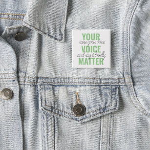 Badge Carré 5 Cm Positive Green Your Voice Matter Motivation Citati