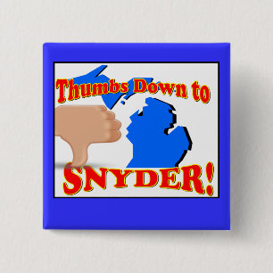 Badge Carré 5 Cm Pouces vers le bas à Rick Snyder