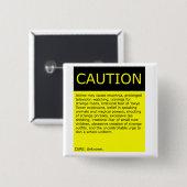 Badge Carré 5 Cm Précaution ! bouton (Devant & derrière)