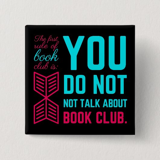Badge Carré 5 Cm Première phrase comique du club de lecture (Devant)
