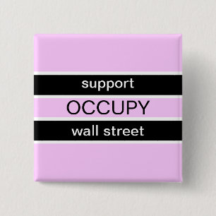 BADGE CARRÉ 5 CM PRENDRE EN CHARGE OCCUPY WALL STREET
