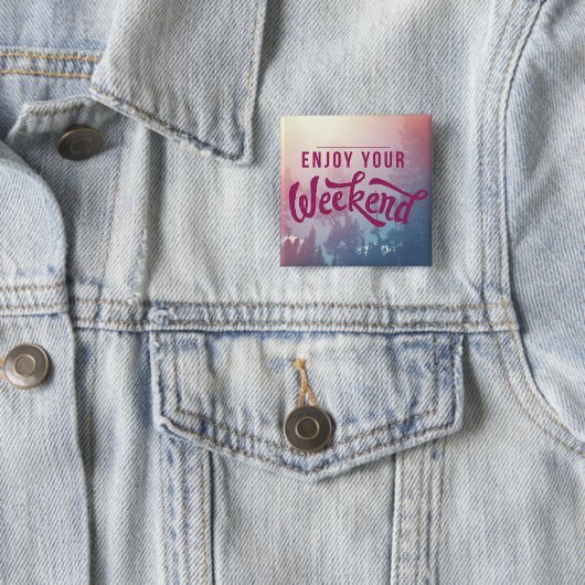 Badge Carré 5 Cm Préparez pour le week-end (En situation)