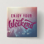 Badge Carré 5 Cm Préparez pour le week-end (Devant)