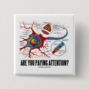 Badge Carré 5 Cm Prêtez-vous l'attention ? (Humour de synapse de