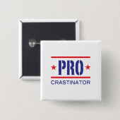 Badge Carré 5 Cm PROcrastinator_ (Devant & derrière)