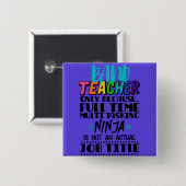 Badge Carré 5 Cm Professeur De Bande Seulement Parce Que Multi-Tâch (Devant & derrière)