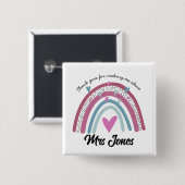 Badge Carré 5 Cm professeur merci de m'avoir fait me retirer arc-en (Devant & derrière)