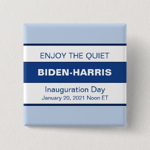 Badge Carré 5 Cm Profitez Du Calme Biden Harris Inauguration
