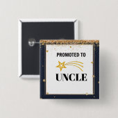 Badge Carré 5 Cm Promu à Oncle, célébration (Devant & derrière)