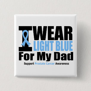 Badge Carré 5 Cm Prostate Cancer I Wear Light Blue For My Dad