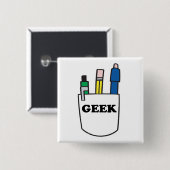 Badge Carré 5 Cm Protecteur de poche GEEK amusant (Devant & derrière)