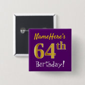 Badge Carré 5 Cm Purple, Faux Gold 64ème Anniversaire, Avec Nom Per (Devant & derrière)