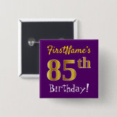 Badge Carré 5 Cm Purple, Faux Gold 85e Anniversaire, Avec Nom Perso (Devant & derrière)