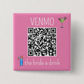 Badge Carré 5 Cm QR Code VENMO la mariée une boite Bachelorette Par (Devant)