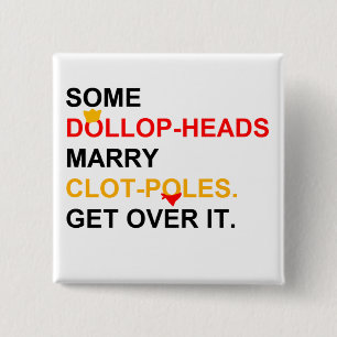 Badge Carré 5 Cm Quelques princes Marry Manservants