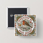 Badge Carré 5 Cm Radicalized by Basic Decency Bird Illustration  (Devant & derrière)