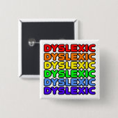 Badge Carré 5 Cm Rainbow Dyslexic (Devant & derrière)