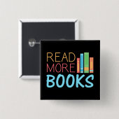 Badge Carré 5 Cm Read More Books (Devant & derrière)